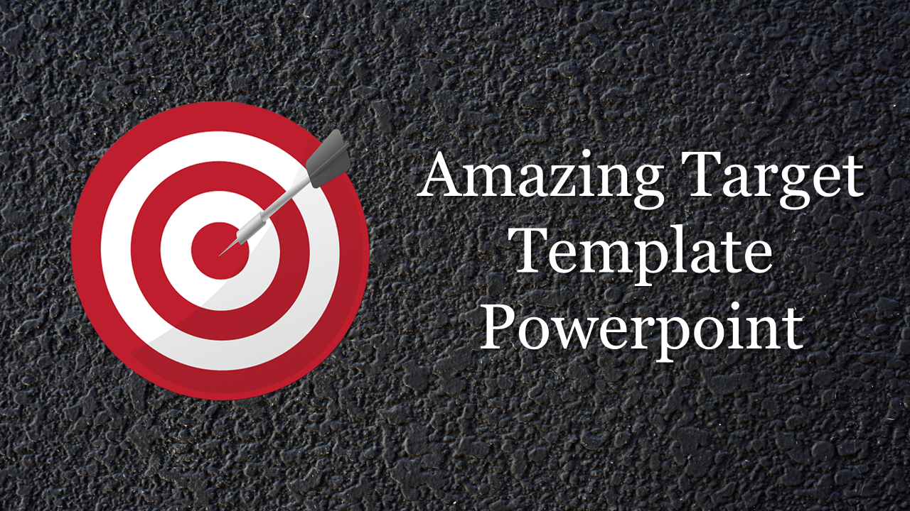 Free - Amazing Target Template PowerPoint with Background